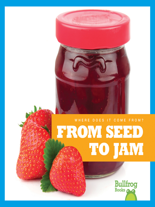 Cover image for From Seed to Jam